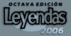 Leyendas 2006, Encuentro de Historietas, Juegos de Rol y Ciencia Ficción: Convocatoria y bases